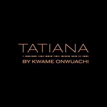 TATIANA By Kwame Onwuachi